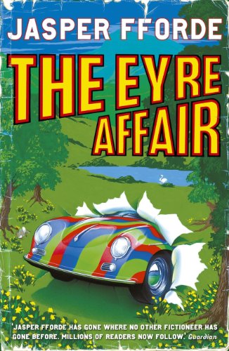 4. The Eyre Affair by Jasper Fforde